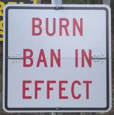 burn ban in effect sign